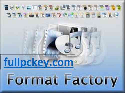 Format Factory 5.18.0 Crack + Serial Key Free Download